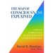 The Map of Consciousness Explained: A Proven Energy Scale to Actualize Your Ultimate Potential