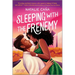 Sleeping with the Frenemy