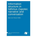 Information structure in Isthmus Zapotec narrative and conversation