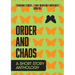 Order and Chaos