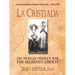 Cristiada: The Mexican People's War for Religious Liberty