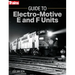 Guide to Electro-Motive E and F Units