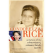 Condoleezza Rice: A Memoir of My Extraordinary, Ordinary Family and Me