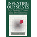 Inventing Our Selves