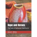 Hope and Heroes: The Tales of Nathaniel Hawthorne