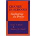 Change in Schools: Facilitating the Process