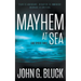 Mayhem At Sea: A Mystery Detective Thriller Series