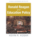 Ronald Reagan and Education Policy
