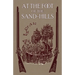 At the Foot of the Sand Hills