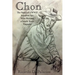 Chon: The Story of a WWII Japanese Spy Who Became a South Texas Vaquero