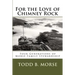 For the Love of Chimney Rock: Four Generations of Morse Family Stewardship