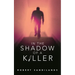 In the Shadow of a Killer