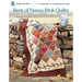 Best of Nancy Rink Quilts: 9 Classic Quilts from Timeless Blocks