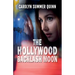 The Hollywood Backlash Moon