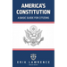 America's Constitution: A Basic Guide for Citizens