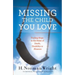 Missing the Child You Love