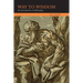Way to Wisdom: An Introduction to Philosophy