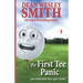 The First Tee Panic: And Other Very Real Golf Stories