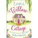 Escape to Willow Cottage