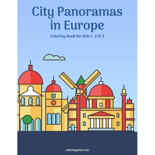 City Panoramas in Europe Coloring Book for Kids 1, 2 & 3