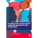 Teaching and Testing Second Language Pragmatics and Interaction: A Practical Guide