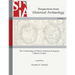 The Archaeology of Native American-European Culture Contact: Perspectives from Historical Archaeology