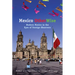 Mexico OtherWise: Modern Mexico in the Eyes of Foreign Observers