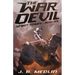The War Devil: Spirit Tamer: Book 1
