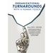 Organizational Turnarounds with a Human Touch