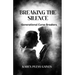 Breaking The Silence: Generation Curse Breakers