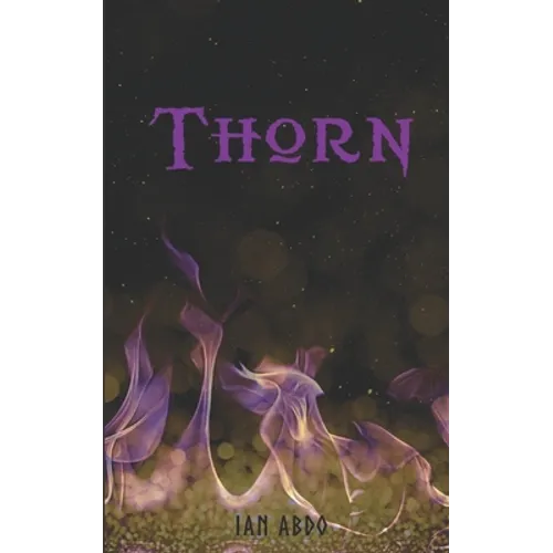 Thorn: Book 2 in The Grove Trilogy