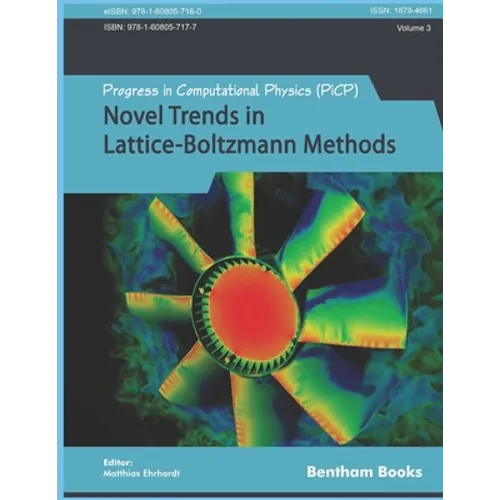 Novel Trends in Lattice-Boltzmann Methods: Reactive Flow, Physicochemical Transport and Fluid-Structure Interaction