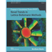 Novel Trends in Lattice-Boltzmann Methods: Reactive Flow, Physicochemical Transport and Fluid-Structure Interaction