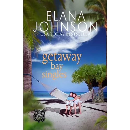 Getaway Bay Singles: Clean Beach Billionaire Romance