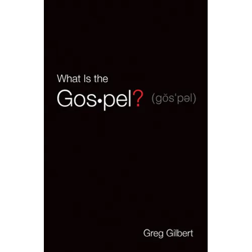 What Is the Gospel? (25-Pack)
