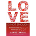Love Is Not Enough
