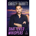 Shattered Whispers