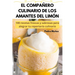 El Compañero Culinario de Los Amantes del Limón