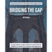 Bridging the Gap: between strategy development and strategy execution (black & white)