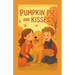 Pumpkin Pie And Kisses