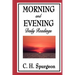 Morning and Evening: Daily Readings