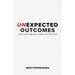 Unexpected Outcomes: When Holy Imagination Collides with God's Plan