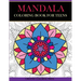 Mandala Coloring Book for Teens