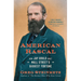 American Rascal: How Jay Gould Built Wall Street's Biggest Fortune