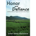 Honor and Defiance