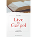 Learning to Live the Gospel: A Guidebook for Bible Counselors