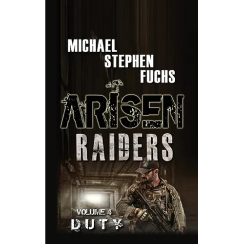 Arisen: Raiders, Volume 4 - Duty