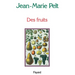 Des fruits