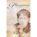 Phenomenon: 13 Lives of the Millennium Man