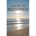 Look for the Blessings